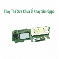 Thay Thế Sửa Ổ Khay Sim Oppo Neo 5 A31 Không Nhận Sim Lấy Liền